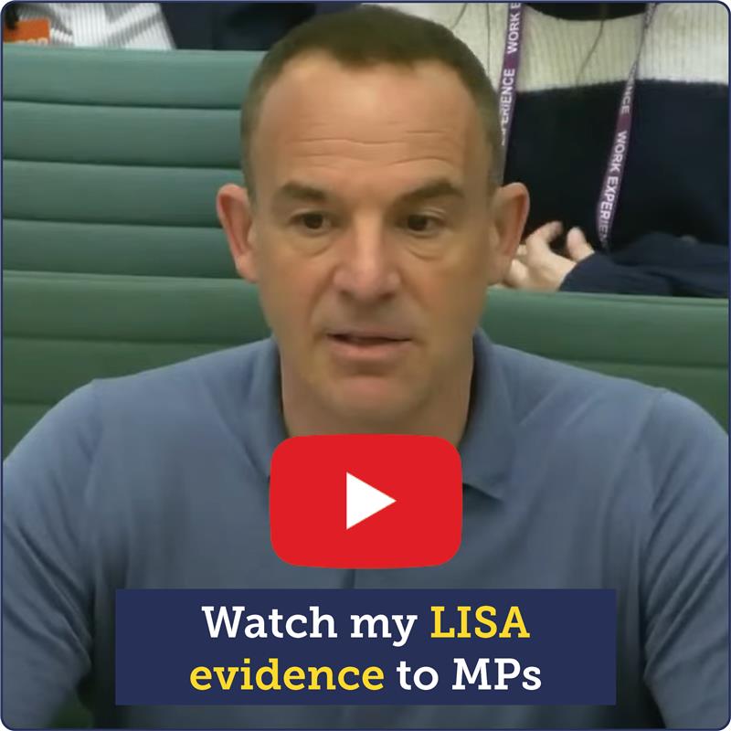 A photo showing Martin during his appearance at the Treasury Select Committee, discussing Lifetime ISAs. Overlaid is a red YouTube-style play button, and the text "Watch Martin give LISAs evidence to MPs". The link takes you to a video of Martin speaking at the session.